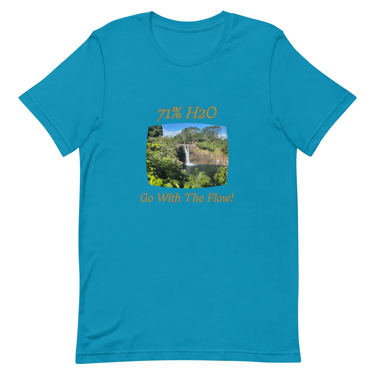 Go With The Flow! Unisex t-shirt