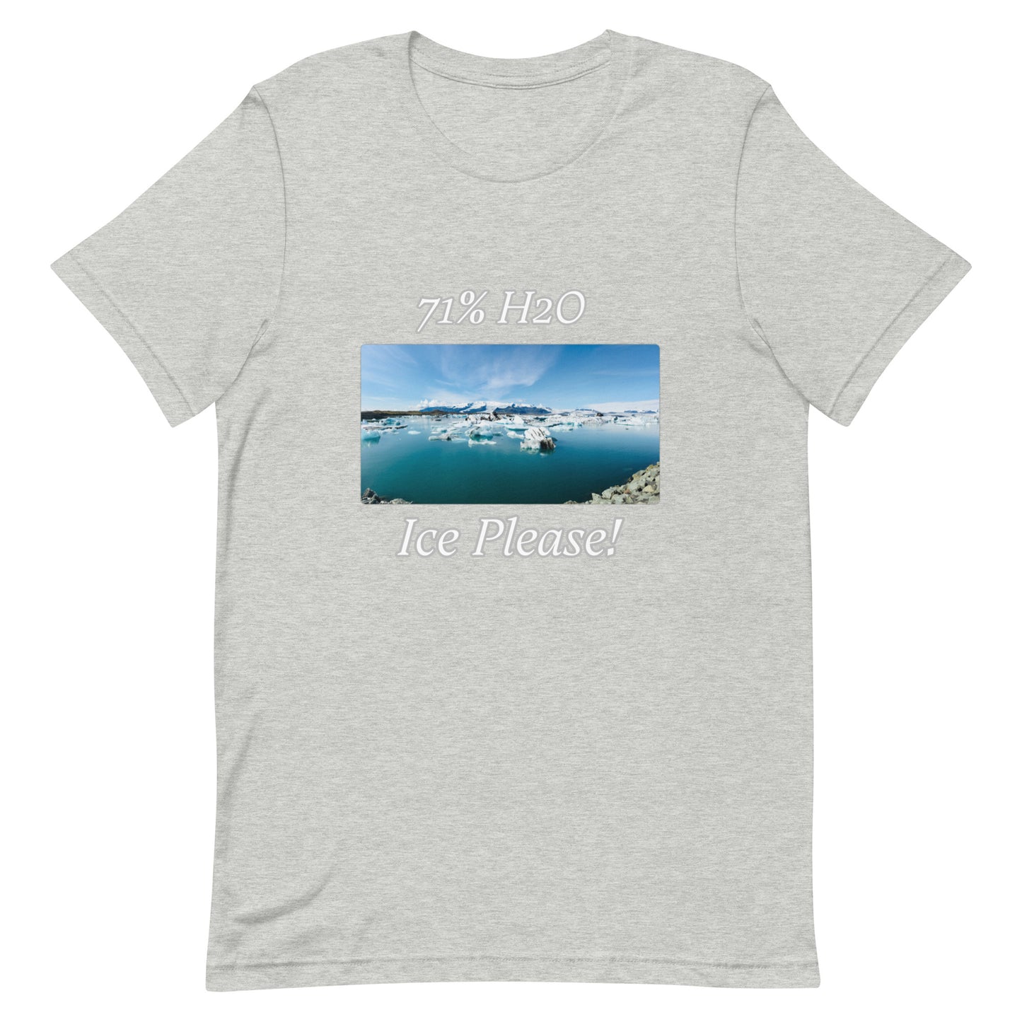 Ice Please! Unisex t-shirt