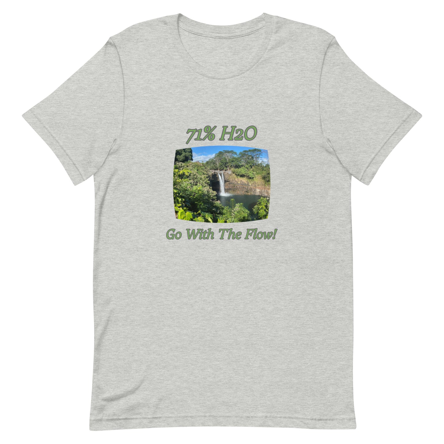 Go With The Flow! Unisex t-shirt