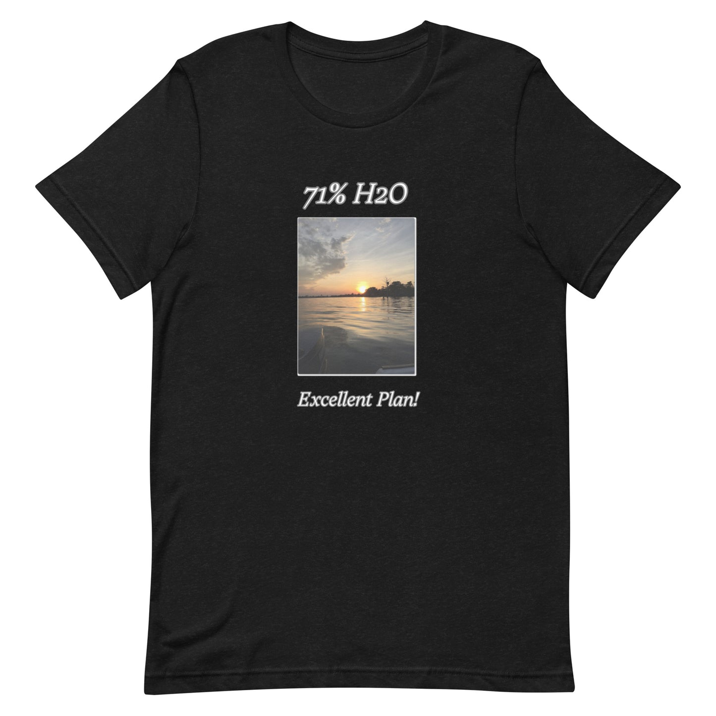 Excellent Plan! Unisex t-shirt