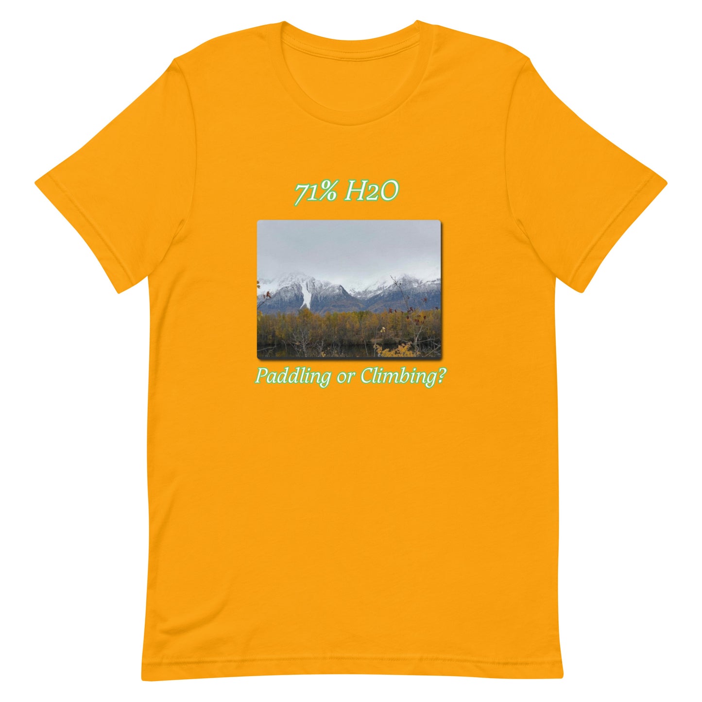 Paddling or Climbing? Unisex t-shirt
