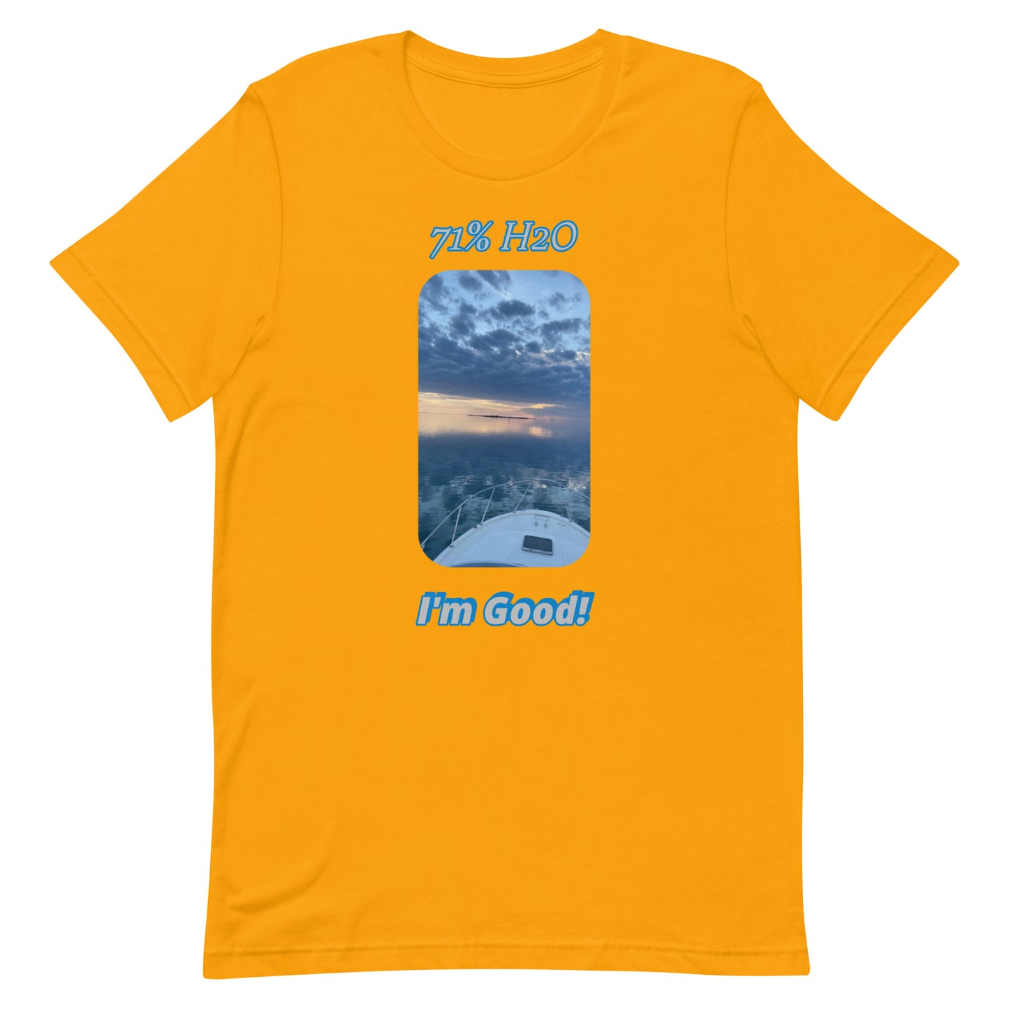I'm Good! Unisex t-shirt