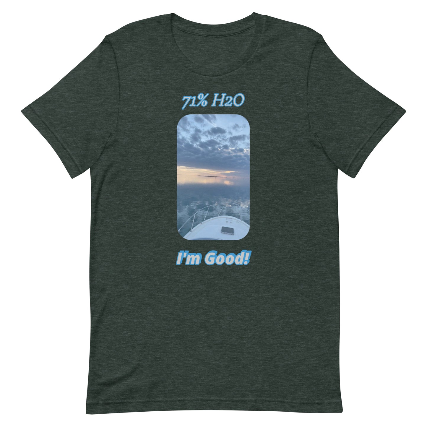 I'm Good! Unisex t-shirt