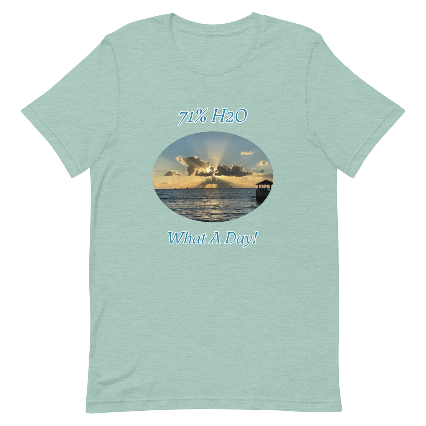 What A Day! Unisex t-shirt