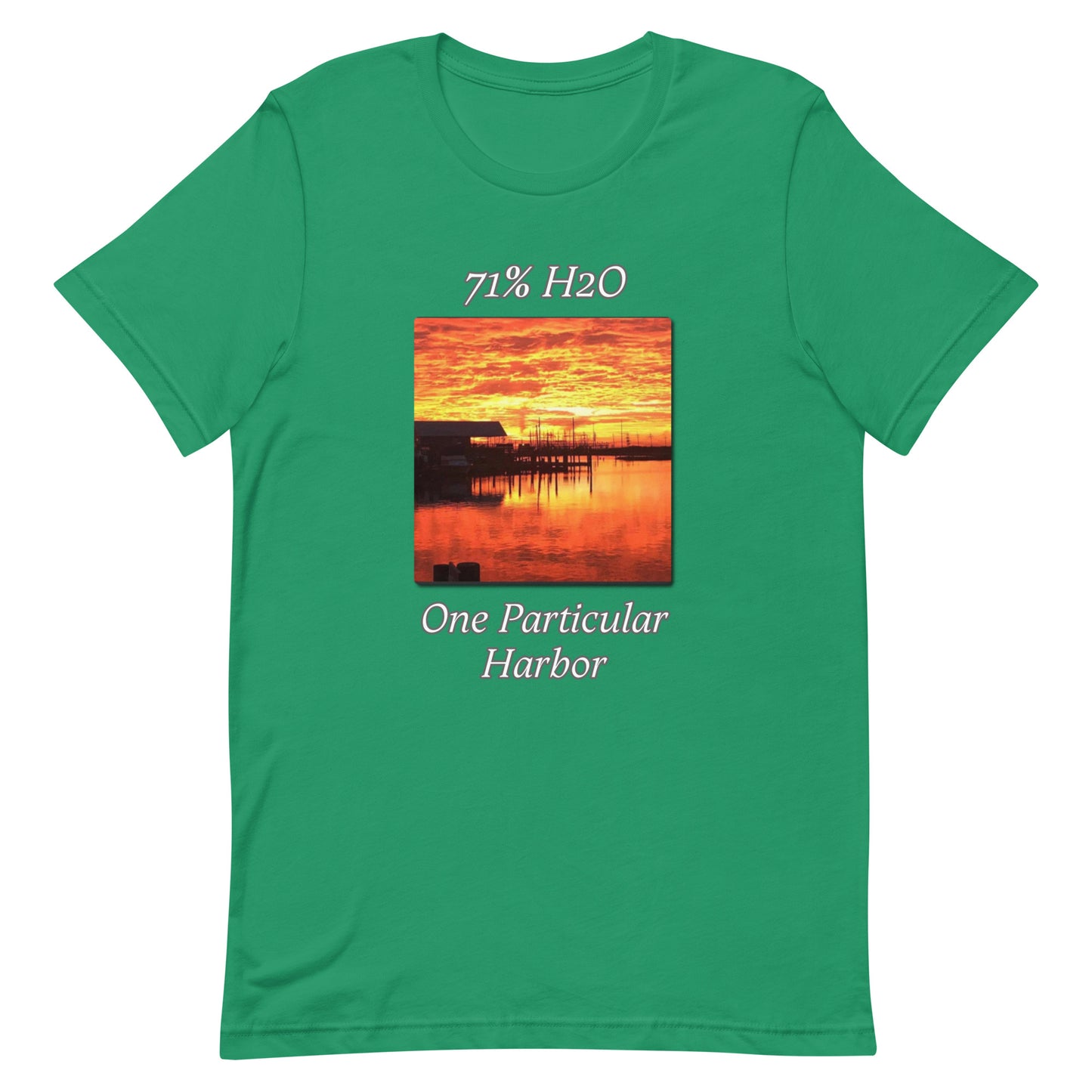 One Particular Harbor Unisex t-shirt