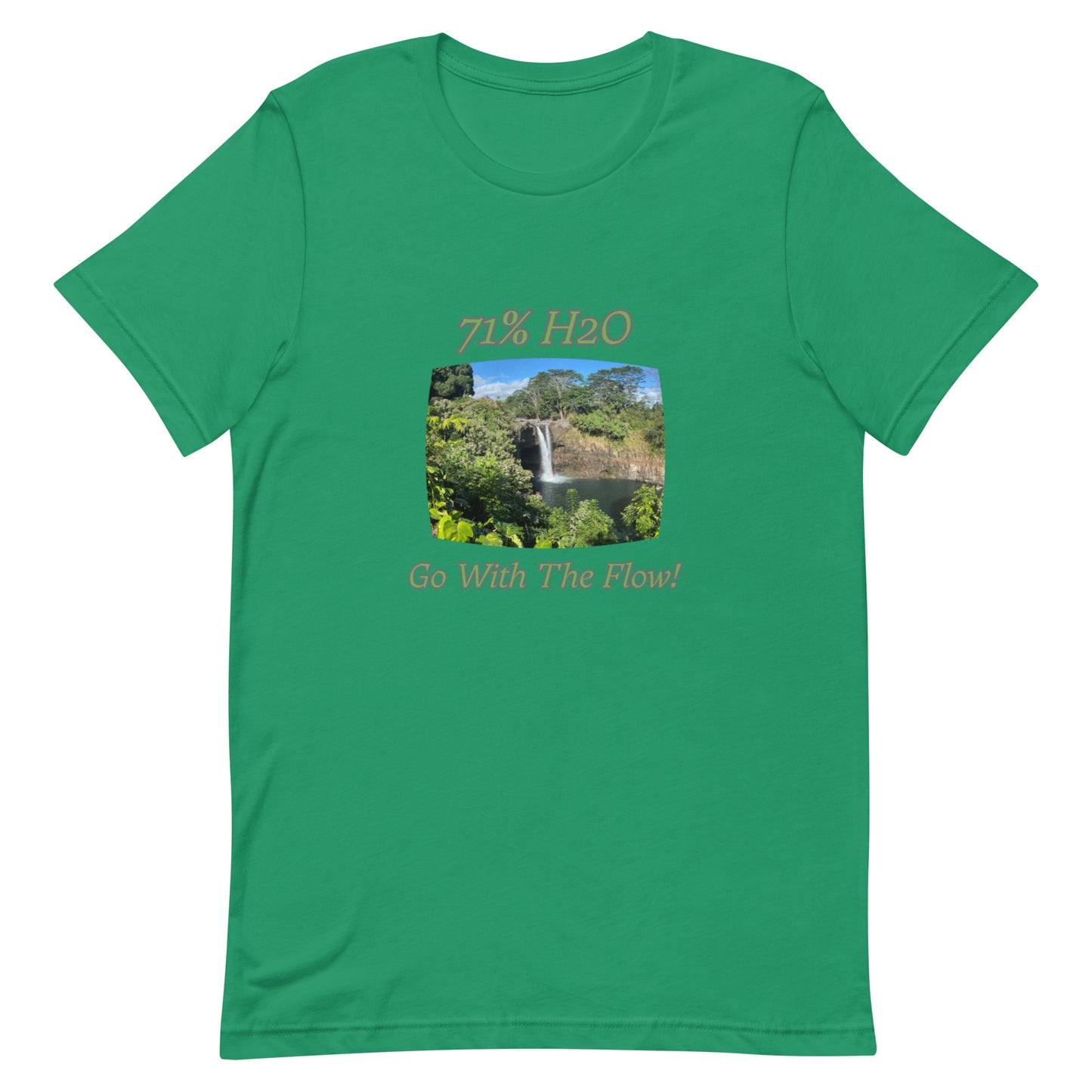Go With The Flow! Unisex t-shirt