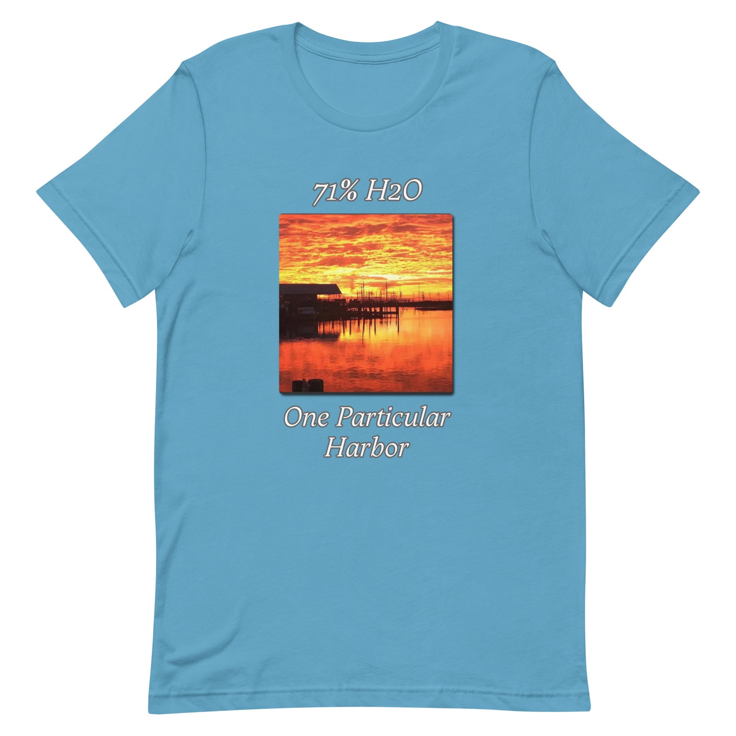 One Particular Harbor Unisex t-shirt