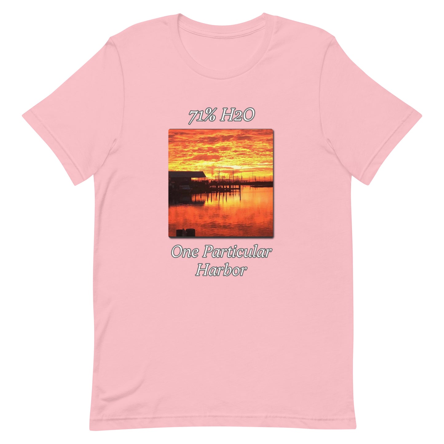 One Particular Harbor Unisex t-shirt