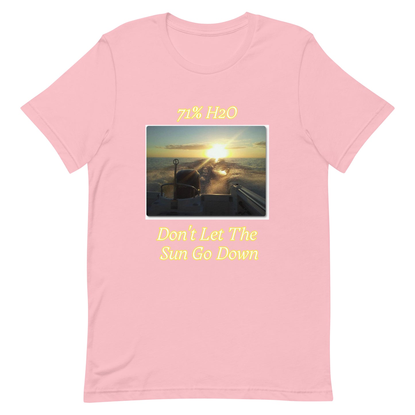 Don't Let The Sun Go Down Unisex t-shirt