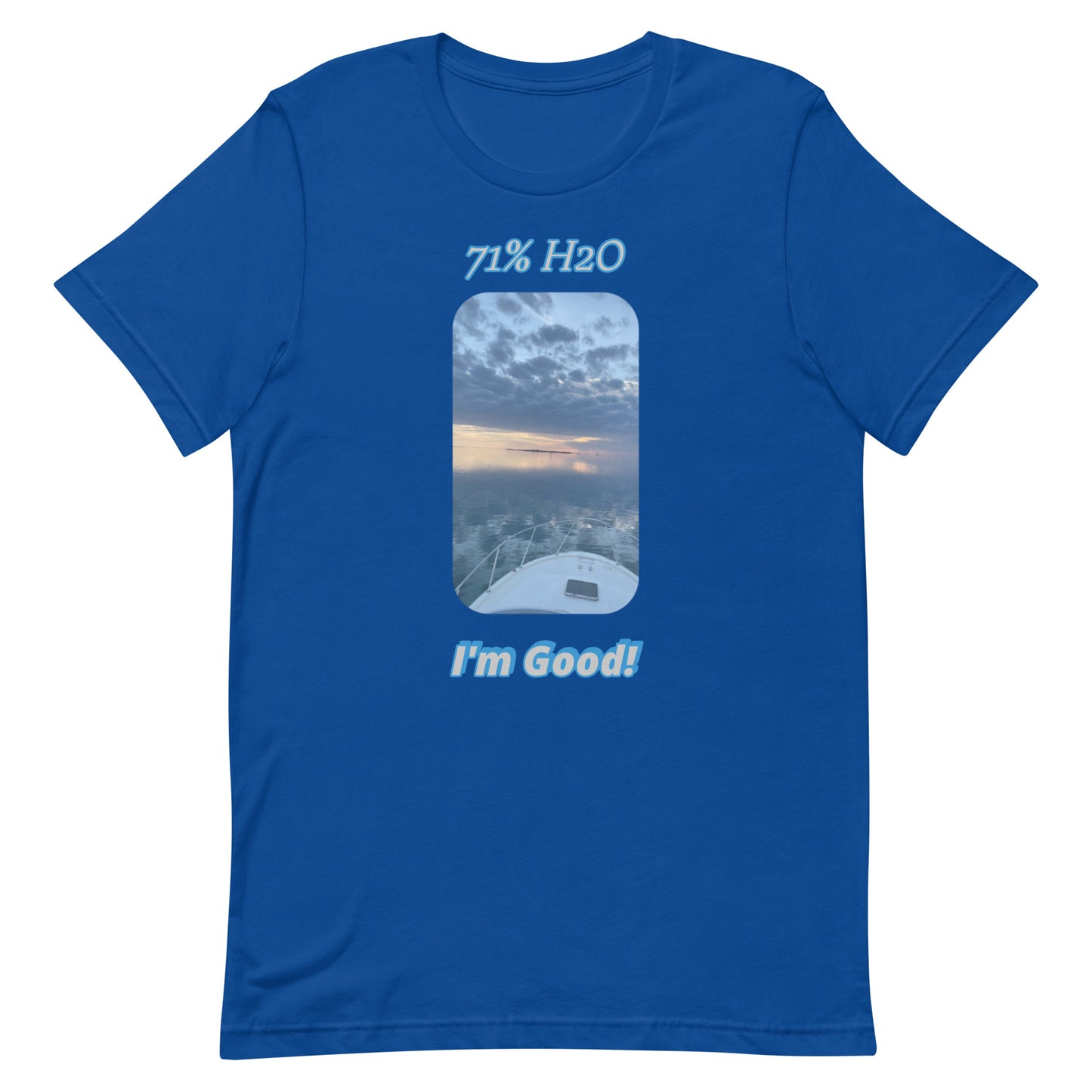 I'm Good! Unisex t-shirt