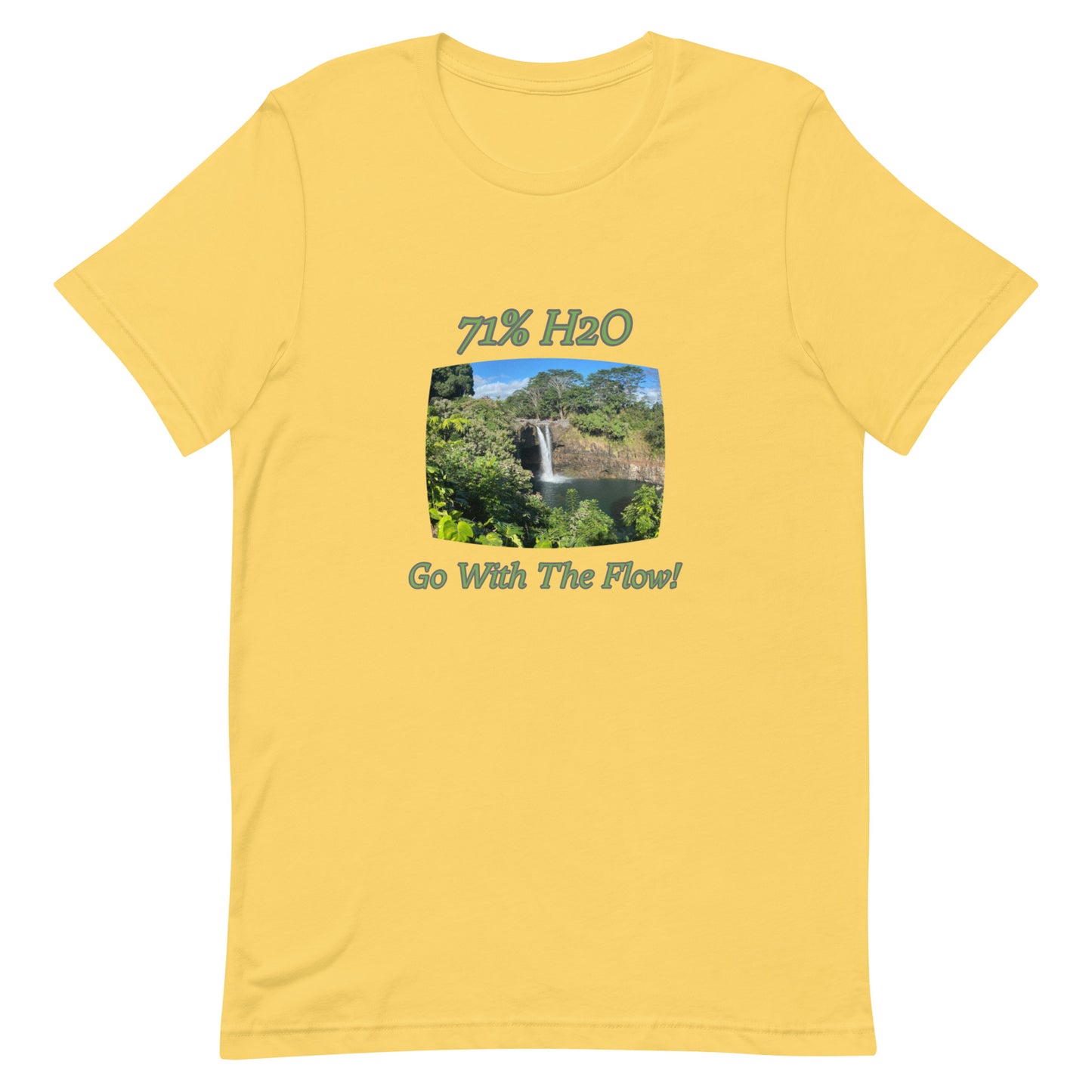 Go With The Flow! Unisex t-shirt