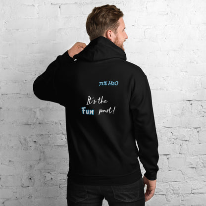 The Fun Part Unisex Hoodie