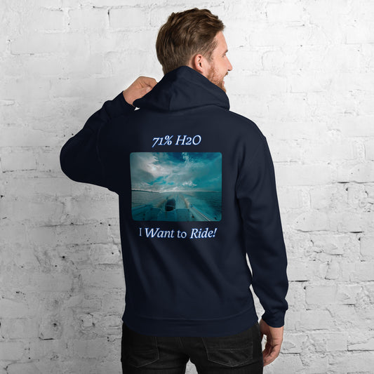 I Want to Ride! Unisex Hoodie