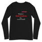 The Good Stuff Unisex Long Sleeve Tee