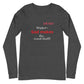 The Good Stuff Unisex Long Sleeve Tee