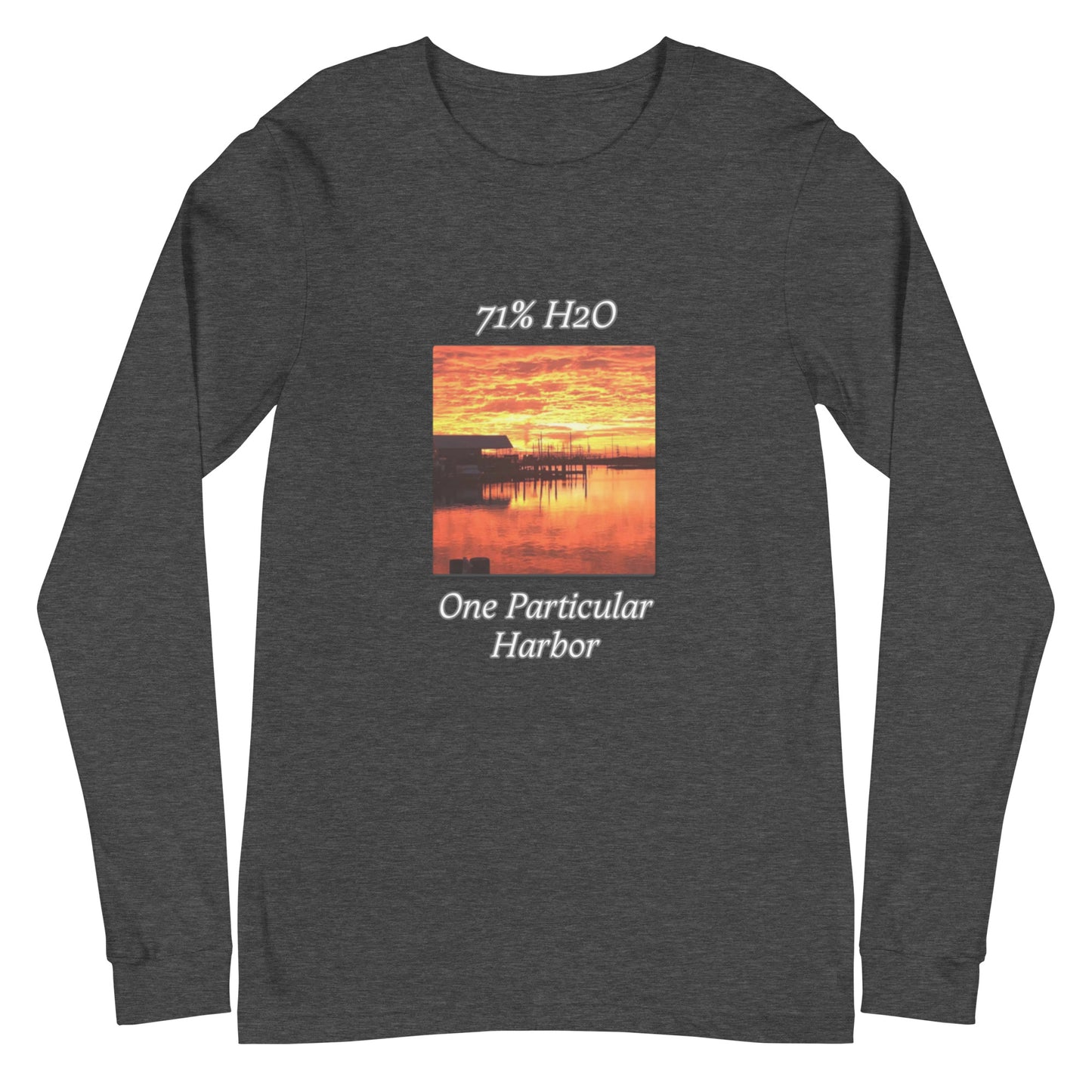 One Particular Harbor Unisex Long Sleeve Tee