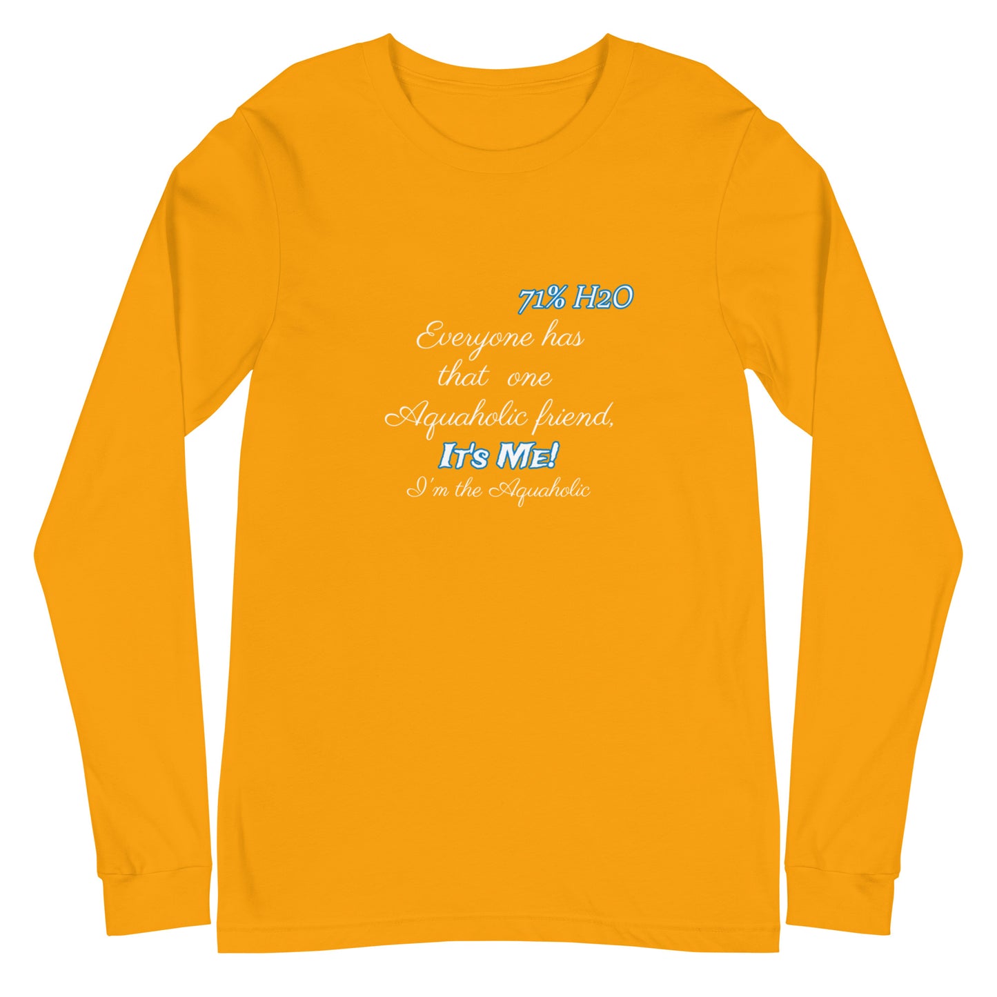 Aquahollic Unisex Long Sleeve Tee