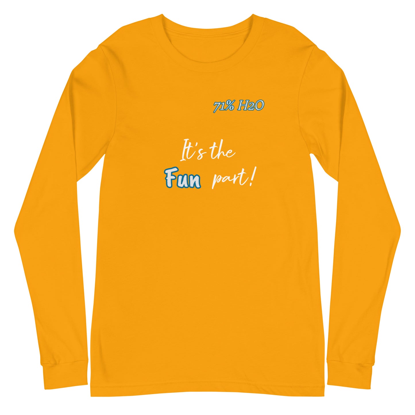 The Fun Part Unisex Long Sleeve Tee