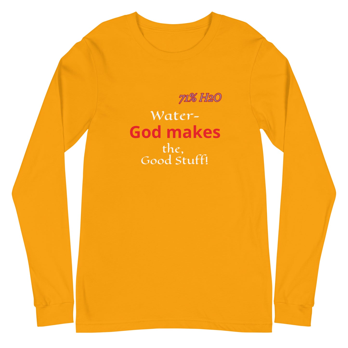 The Good Stuff Unisex Long Sleeve Tee