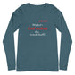 The Good Stuff Unisex Long Sleeve Tee