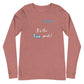 The Fun Part Unisex Long Sleeve Tee