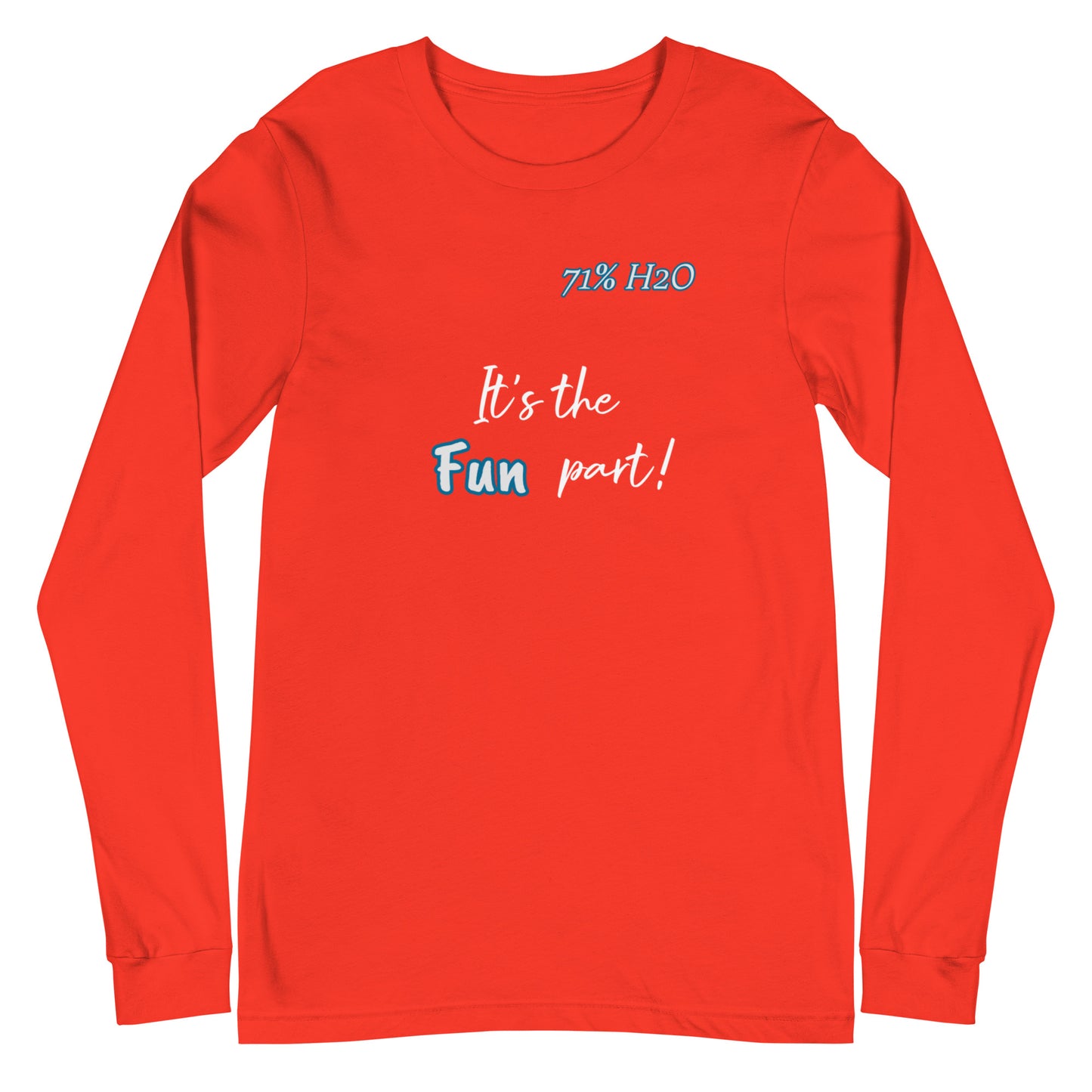 The Fun Part Unisex Long Sleeve Tee