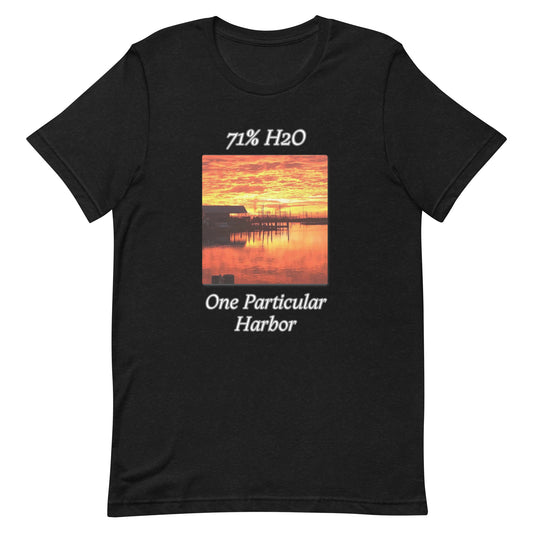 One Particular Harbor Unisex t-shirt