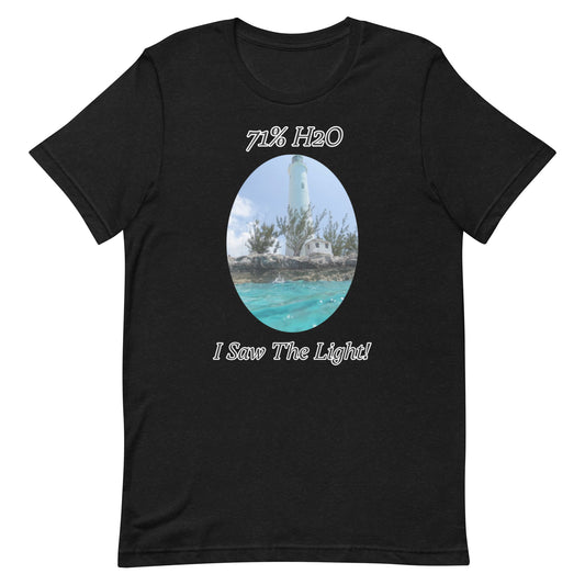 I Saw The Light! Unisex t-shirt