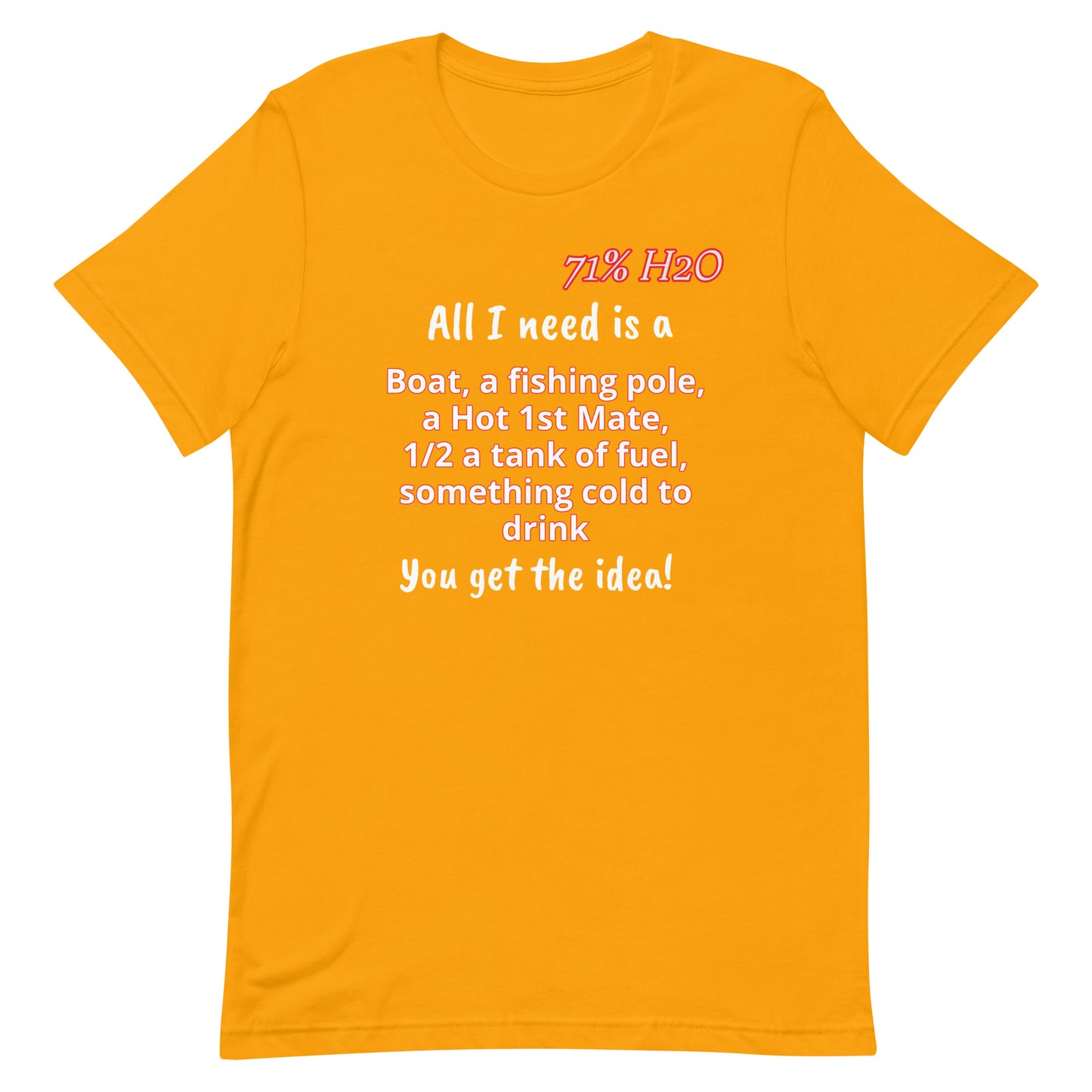 All I Need Unisex t-shirt