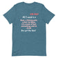 All I Need Unisex t-shirt