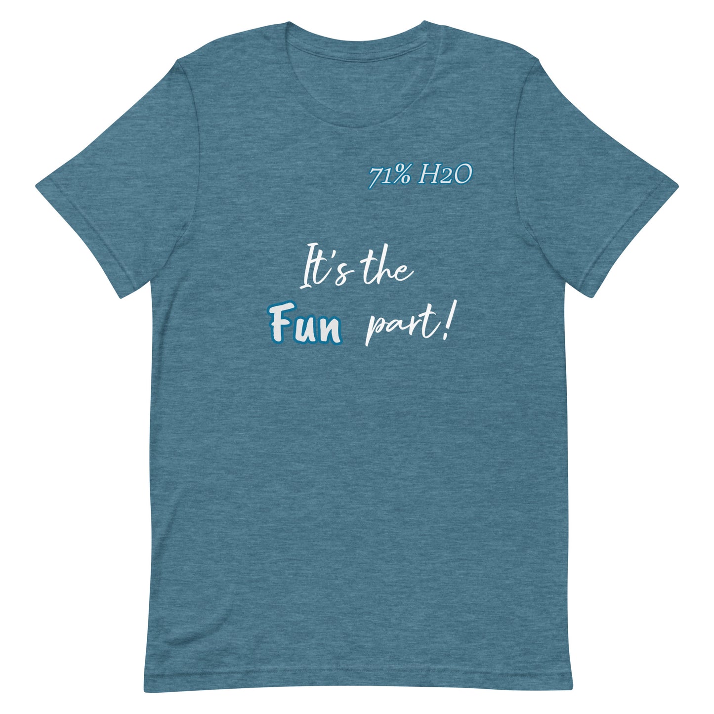 The Fun Part Unisex t-shirt