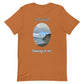 Taking It In! Unisex t-shirt