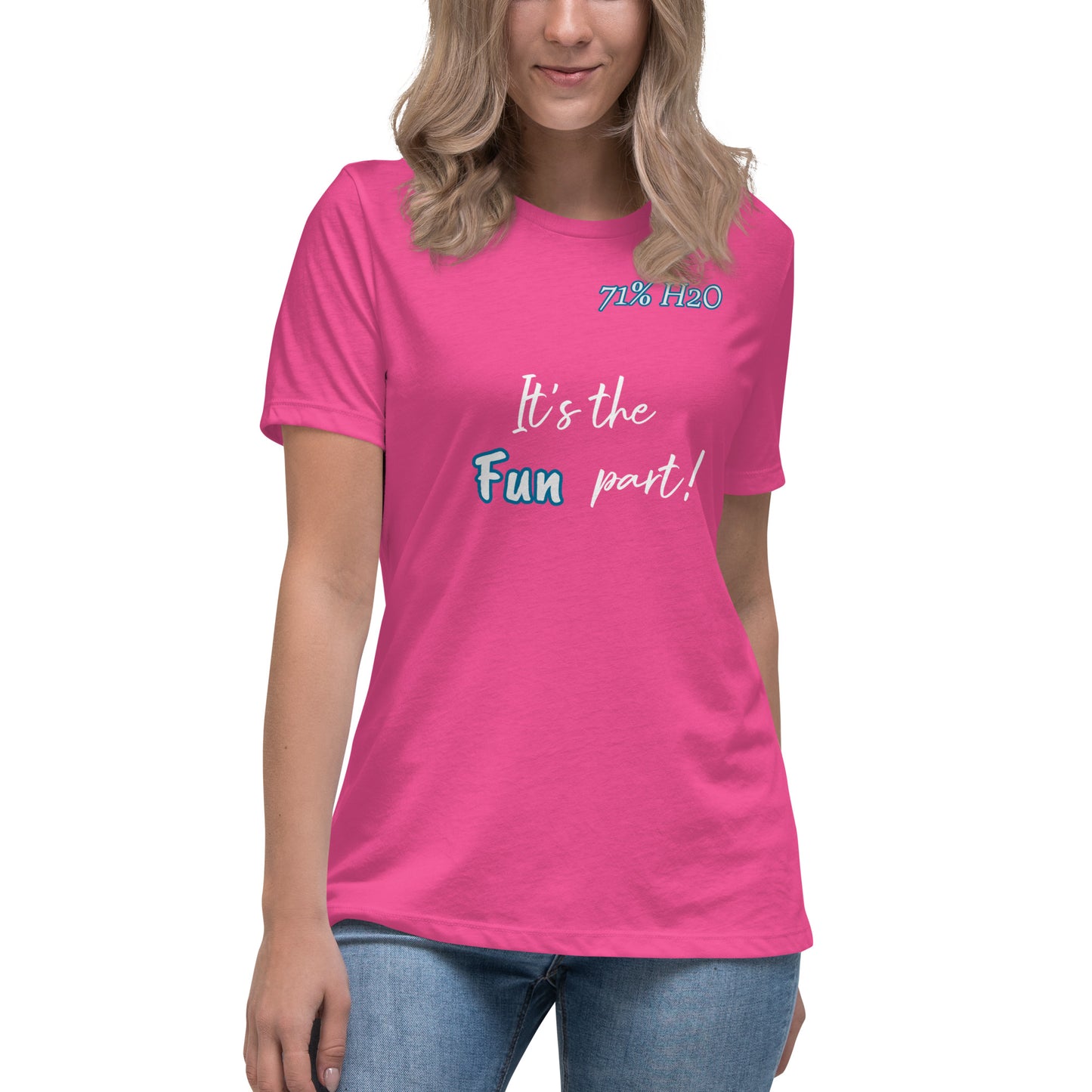 The Fun Part Women's Relaxed T-Shirt