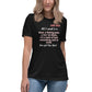 All I Need Women's Relaxed T-Shirt