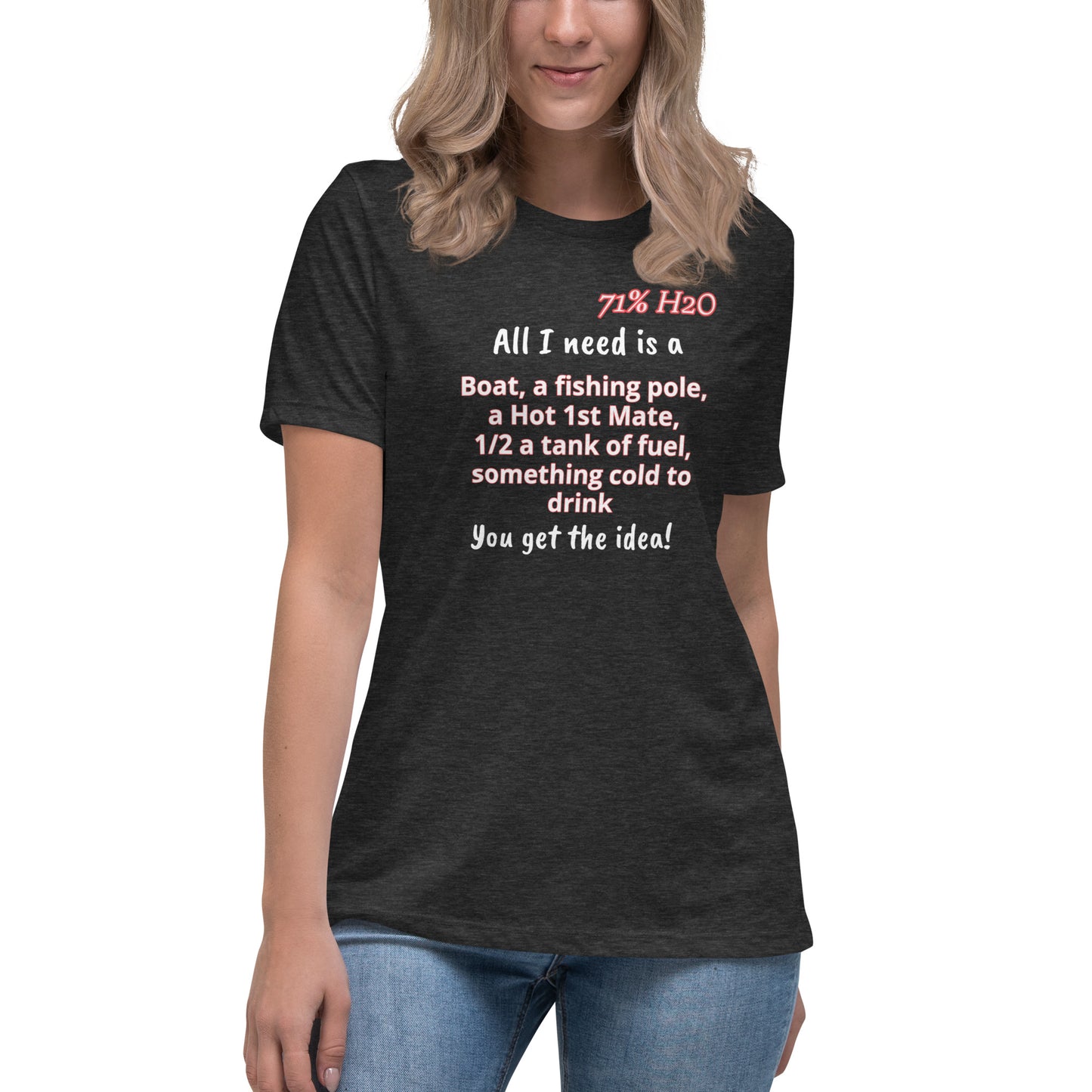 All I Need Women's Relaxed T-Shirt