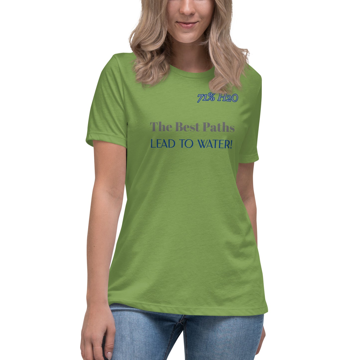 Leads to Water Women's Relaxed T-Shirt